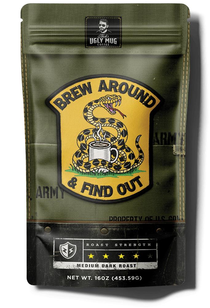 Brew Around And Find Out